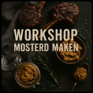 Workshop Mosterd maken: donderdag 22 januari 2026, 19.30 tot 22.00 uur, Amersfoort